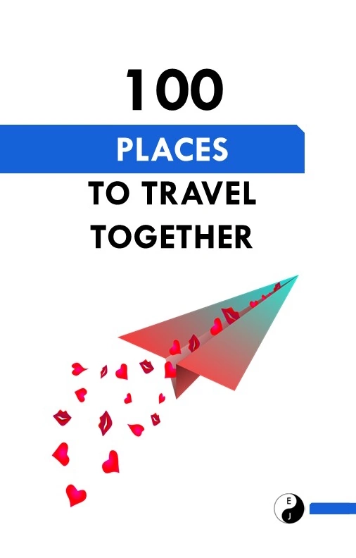 100 PLACES TO TRAVEL TOGETHER - Front cover